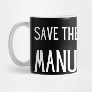 Save the Manuals Car, Gift For car lover Mug